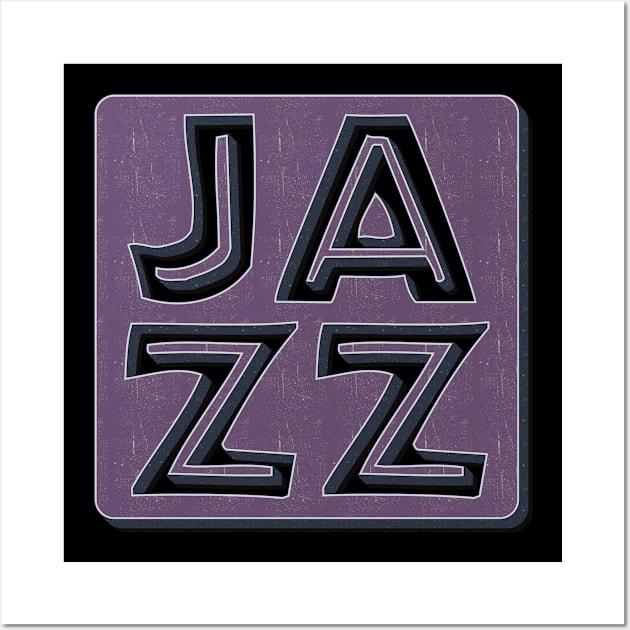 Jazz Vintage Retro Wall Art by Rayrock76